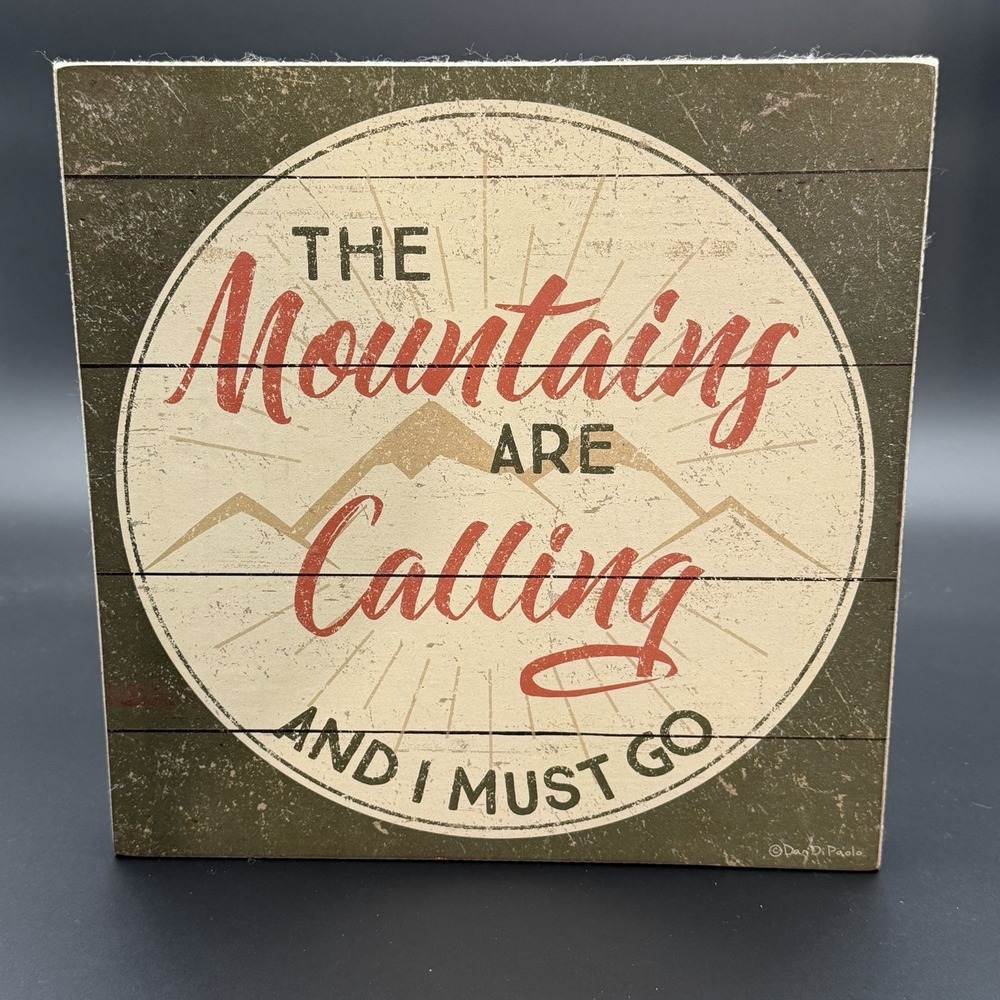 Primitives by Kathy - The Mountains Are Calling & I Must Go Primitive Box Sign